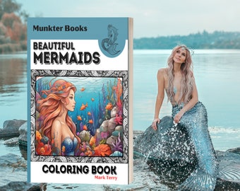 Könnte beinhalten: Ein Cover für ein Malbuch mit einer Meerjungfrau mit langen, fließenden roten Haaren und einer detaillierten Unterwasser-Szene. Der Titel des Buches lautet "Beautiful Mermaids Coloring Book" von Mark Terry.