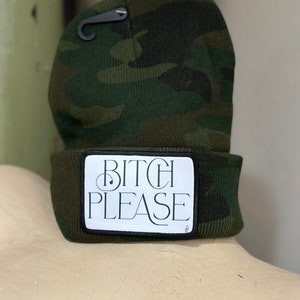 B*tch Please Stocking Hat/Beanie