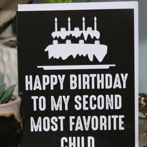 Biglietto d'auguri per il secondo bambino preferito