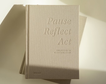 Pause Reflect Act - dreijähriges Dankbarkeitsjournal, Achtsamkeit Geschenk, Alltagsjournal, Reflektion, Wellness, Selbstfürsorge, Erinnerungstagebuch