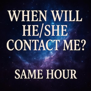 Wann wird er / sie mich kontaktieren? | Same Hour Psychic Reading | Liebe, Beziehung, Twin Flame, Soulmate Timing PDF Report