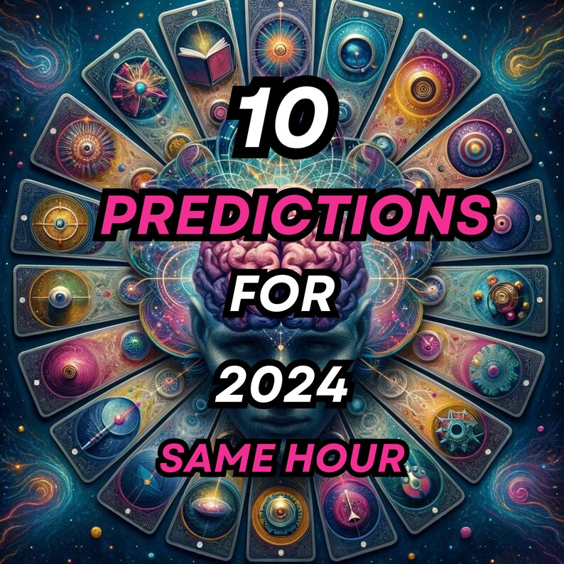 10 Intuitive Psychic Predictions for 2024, in Depth, Detailed, Fast