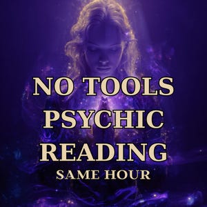 ツール不要のサイキックリーディング | 即座の直感レポート | 純粋なサイキックの洞察、愛、ツインフレーム、ソウルメイト PDF