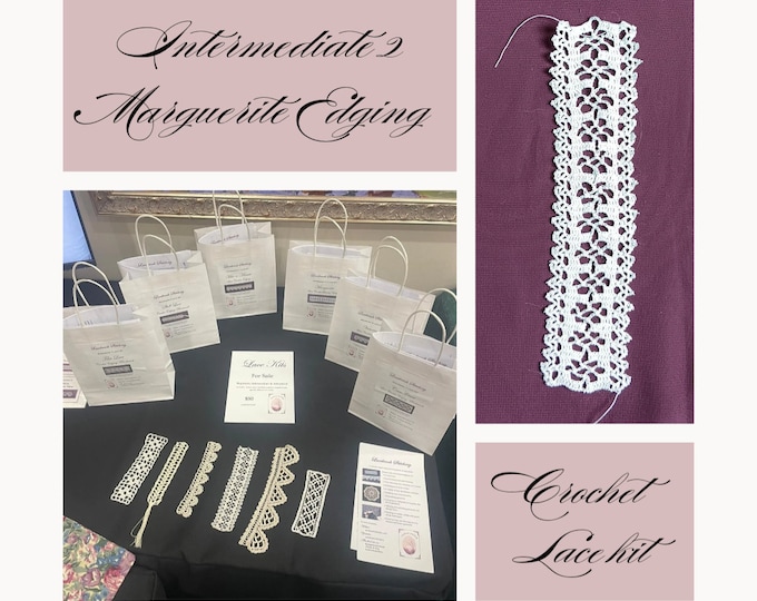 Lace kit - Intermediate 2 - Marguerite Edging