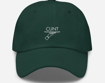 Serving Cunt Dad Hat