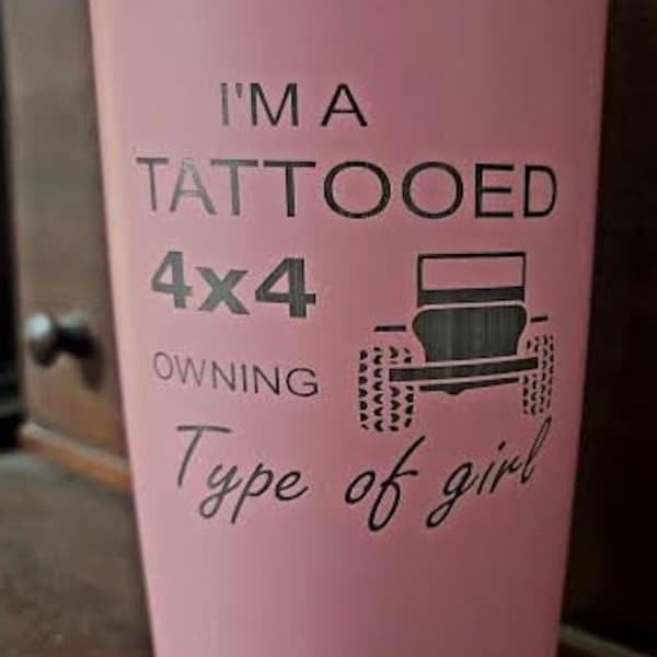 20 oz Tumbler-Tattooed 4X4 girl