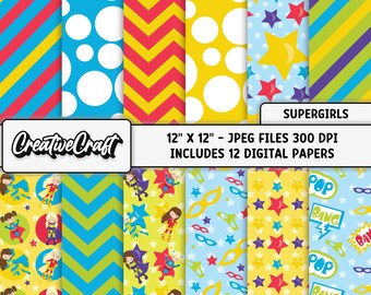12 Supergirls Digital Papers 300 DPI Maximum Quality, Supergirls scrapbook papers, Supergirls printables designs, instant download