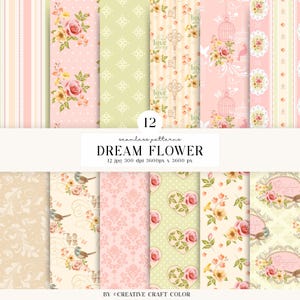 May include: A collection of 12 seamless digital patterns titled DREAM FLOWER. The designs feature floral motifs with pink and yellow roses, birds, birdcages, keys, hearts, and damask patterns in soft pastel shades of pink, cream, and light green.