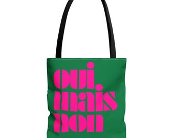 Yes But No (Oui Mais Non) Sturdy Tote Bag (Green)