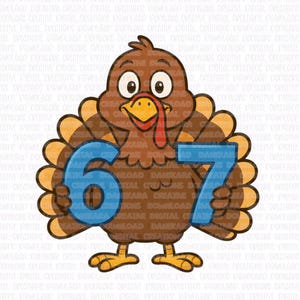 May include: A cartoon turkey illustration holding the numbers 6 and 7 in blue. The turkey is brown with orange and yellow accents, a red wattle, and a yellow beak and feet. The background is white.