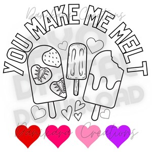 Valentine&#39;s Day Paint Your Own Cookie, You Make Me Melt Valentines Paint Your Own PNG, PYO Cookie PNG, Valentine pyo png, Paint Your Own