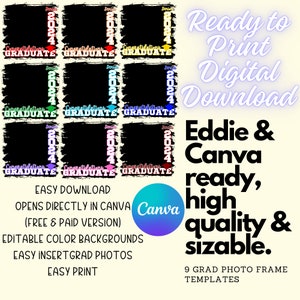 May include: Nine graduation photo frame templates in Canva. Each frame features a black background with a colorful 2024 and the text "Congratulations Graduate".