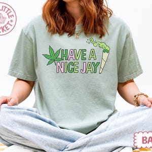 Have a Nice Jay Tee - Etsy