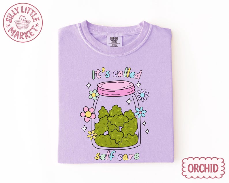 Funny Weed Shirt, Self Care Shirt, Cute Stoner Shirt, It's Called Self Care Shirt, 420 Shirt Women, Comfort Colors Tee, Gift For Stoner image 6