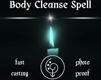 BODY CLEANSE SPELL, Cleanse Negative Energy, Positive Energy Spell, Negativity Removal, Cleanse Your Aura, White Magic