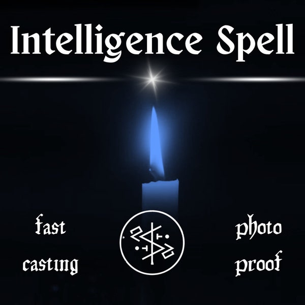 INTELLIGENCE SPELL, Genius Spell, Become Intelligent Ritual, Get Smarter Spell, Good Grades Spell, Fast Casting Spell, Same Day