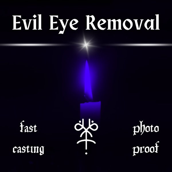 EVIL EYE REMOVAL, Energy Cleanse, Negativity Removal, Evil Eye Removal Spell, Protection Ritual, Bad Luck Removal, Black Magic, Fast Results