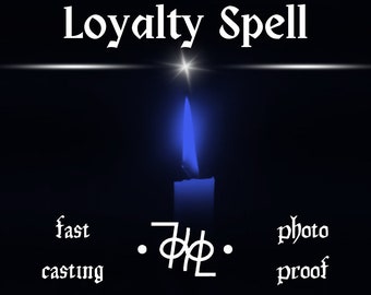 LOYALTY SPELL, Make Your Partner Loyal, Faitful Spell, Love Spell, Fast Casting Spell, Sex Spell, Atrraction Spell, Obssesion Spell,Same Day