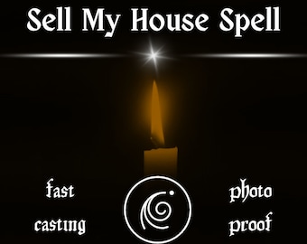 Sell My House Spell, Sell Your Residence, Get Rid Of Your House, Sell Your Property, House Spell, Spell Casting, Fast Results, White Magic