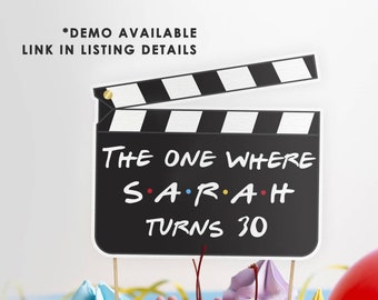 Friends Birthday Cake Topper, clapperboard shape, Friends Theme Birthday Party Decor, editable, personalized, printable, Instant Download