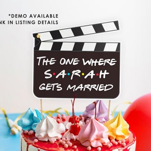 Friends Bridal Shower Cake Topper, clapperboard shape, Friends Theme Bridal Party Decor, editable, personalized, printable, Instant Download