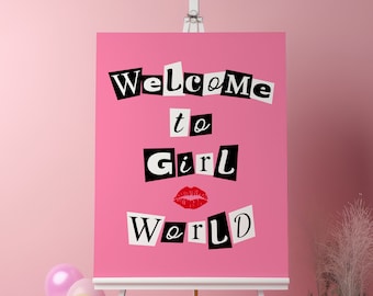 Mean Girls welcome sign, burn book theme party, pink, birthday party decor, welcome to girl world, printable, INSTANT DOWNLOAD