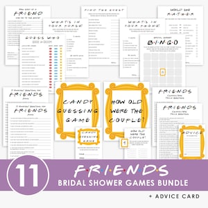 May include: A printable bridal shower game bundle featuring the popular TV show "Friends". The bundle includes 11 different games, including "How Good of a Friend Are You to the Bride", "What's in Your Purse", "What's in Your Phone", "Find the Guest", "Would She Rather", "Bingo", "Candy Guessing Game", "How Old Were the Couple", and two "Friends Trivia" games. The bundle also includes an advice card for the bride.