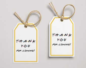 Friends Gift Tag, friends theme birthday party favor tag, thank you for coming tag, diy, printable, INSTANT DOWNLOAD