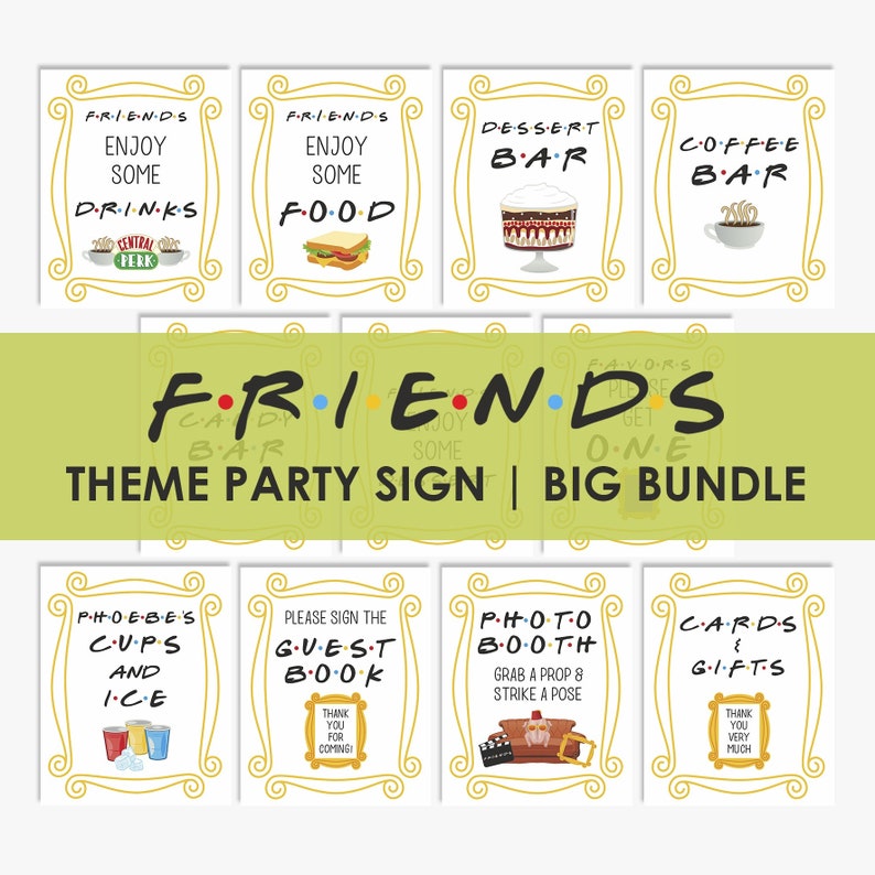 Friends Theme Party Sign, BUNDLE, Birthday Bridal Shower Baby Shower ...