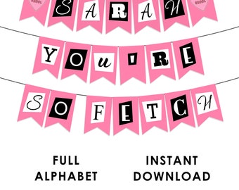 Mean Girls theme banner, mean girls bridal shower, burn book theme decor, so fetch, garland, printable, INSTANT DOWNLOAD