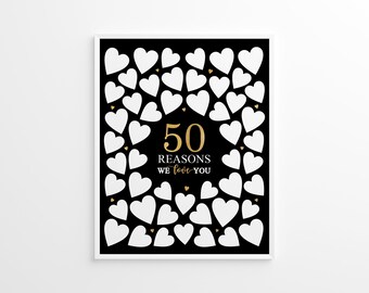 50 Reasons We Love You, 50th Birthday Decoration, Personalized, Fifty Man Bday gift, guest book signature board, printable, Instant Download