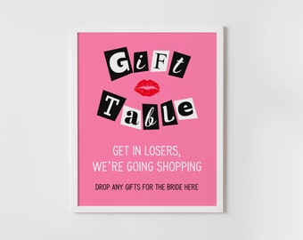 Gift Table Sign, Mean Girls theme bachelorette party, Favor table sign, mean girls bridal shower, printable, INSTANT DOWNLOAD