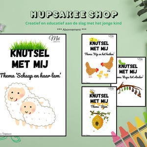 May include: A collection of educational activity sheets for children. The sheets feature illustrations of a sheep and lamb, chickens, a caterpillar, and a bee. Text includes "Knutsel Met Mij" and "Hupsakee Shop".