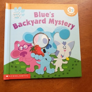 Blue&#39;s Clues Scholastic Nick Jr. Book Club - Blue&#39;s Backyard Mystery-Blue&#39;s Dinosaur Week Countdown- Blue&#39;s Clues A B C&#39;s Books Hardcover