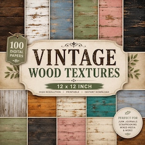 May include: A collection of 100 digital papers featuring various vintage wood textures in colors including white, blue, green, pink, black, brown, and teal. The central label displays the text VINTAGE WOOD TEXTURES 12 x 12 INCH.
