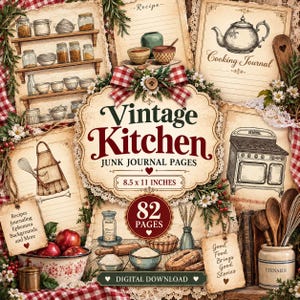 May include: A collection of vintage kitchen junk journal pages featuring illustrations of shelves with jars, a cooking journal, a stove, and kitchen utensils. The central text reads Vintage Kitchen Junk Journal Pages 8.5 x 11 INCHES.