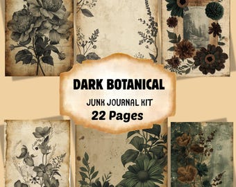 Dark Botanical Junk Journal Kit, Vintage Floral Papers, Gothic Printable Backgrounds