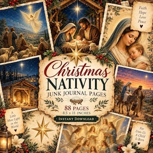 May include: A collection of Christmas Nativity junk journal pages featuring 88 pages measuring 21.6 x 27.9 cm. The imagery includes scenes of the birth of Jesus, angels, shepherds, and the Holy Family, with text reading Faith Hope Love Peace.
