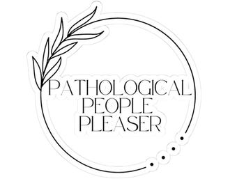 Pathological People Pleaser Kiss-Cut Stickers, Pliable Decals, Adhesive Labels, Social Anxiety, Stickerbomb