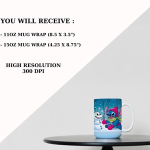 May include: A white ceramic mug with a blue winter scene featuring a cartoon character and a snowman. The mug has a white handle and the text "YOU WILL RECEIVE" and "HIGH RESOLUTION 300 DPI".