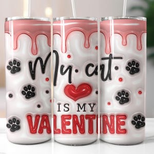 Cat Valentine Tumbler Wrap: 20oz Skinny Sublimation Design (Digital Download)