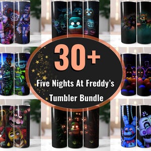 30+ Five Nights At Freddy&#39;s Tumbler Wrap Bundle, 20oz Tumbler Wrap Design, Sublimation Wrap, High Resolution, Instant Download