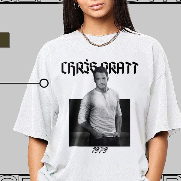 Chris Pratt T-Shirt, Limited Chris Pratt t Shirt, Women's Day Gift for Women and Men