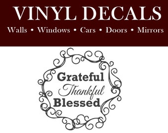 Grateful Thankful Blessed Wall Decal