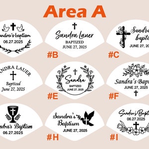 May include: Nine different designs for baptism favors. Each design features a cross, a dove, and floral elements. The text on the favors reads "Sandra's Baptism" and includes the date "June 27, 2025".