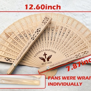 May include: A wooden hand fan with a white cross and the text "SANDRA'S BAPTISM" and "06.27.2025" engraved on it. The fan is 12.60 inches long and 7.87 inches wide. The text "Thank you for celebrating with us" is also engraved on the fan. The fan is wrapped individually.