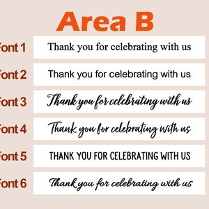 May include: Six different font styles of the text "Thank you for celebrating with us". The text is displayed in a white rectangle with a black outline.