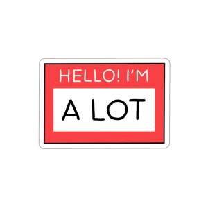 I'm a lot naamplaatjesticker