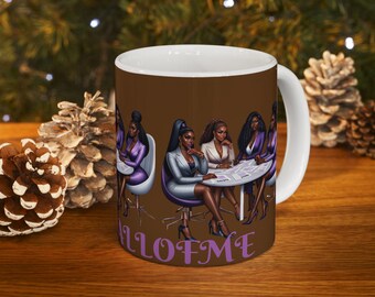 Taza de cerámica All Of Me Boss Lady (11 oz, 15 oz) Empoderamiento en cada sorbo