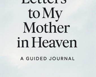 Cartas a mi madre en el cielo